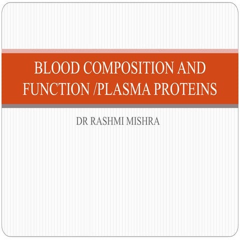 Plasma proteins | PPTX
