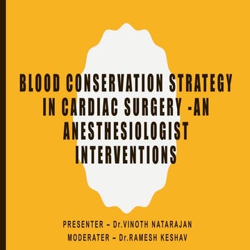 Blood conservation strategy