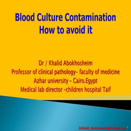 Blood culture contamination