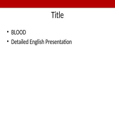 Blood_Presentation bsc nursing 1st .pptx
