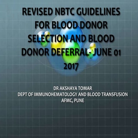 Blood donor selection guidelines 2017