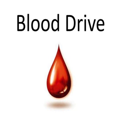 High School Blood Drive Saves Lives | PPT