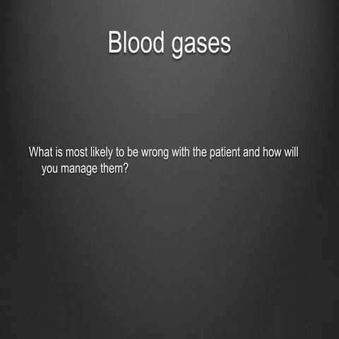 Blood gases. Worked examples