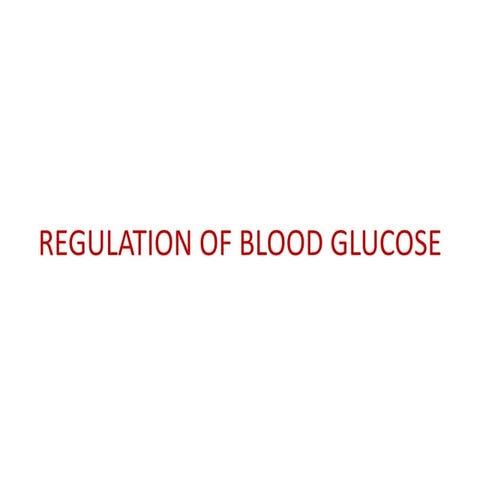 Blood glucose Regulation Dr veerendra
