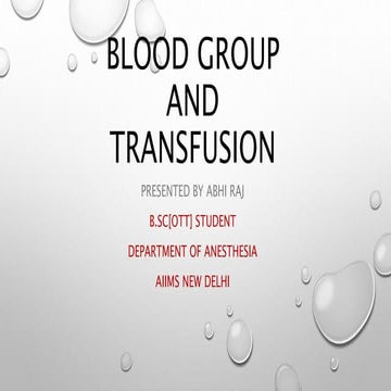 Blood group and transfusion