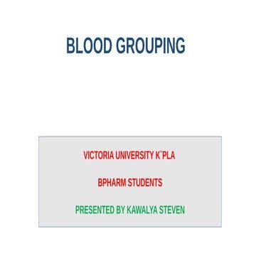 BLOOD GROUPING and clinical relevance.pptx