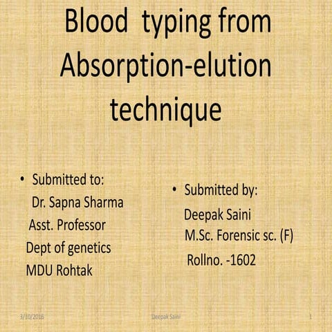Blood grouping  from absorption  elution technique