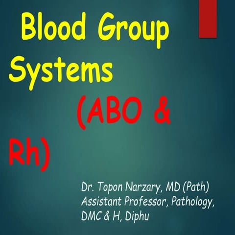 Blood Group Systems_ABO & Rh.ppt