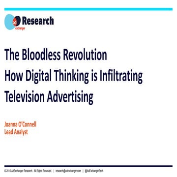 Industry Preview 2015 - "The Future of Buying TV Everywhere" from AdExchanger Research's Joanna O'Connell