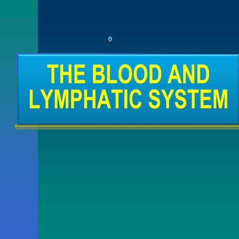BLOOD & LYMPHATIC SYSTEM DR ROBERT.ppt