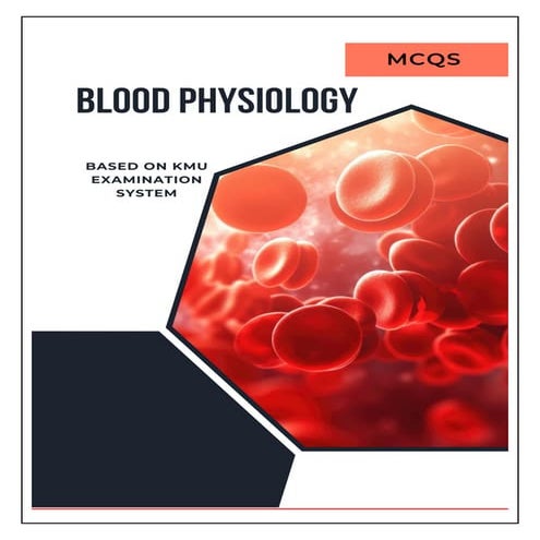 blood Physiology MCQs | Hematology Quiz Questions for Medical Exams ...