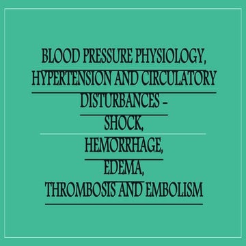 Blood pressure physiology, hypertension, circulatory disturbances.