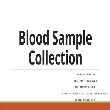 Blood Sample Collection in hospitals (Lab)