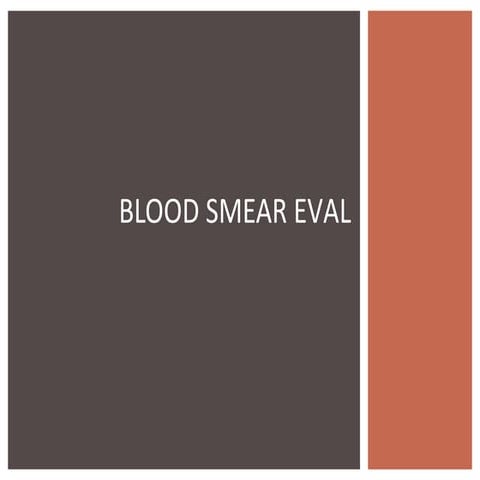Peripheral smear | PPTX