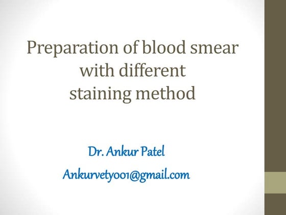 Preparation and staining of peripheral blood smear | PPT
