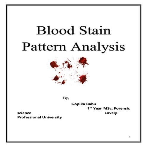 Blood stain pattern analysis