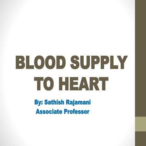 Blood supply to heart