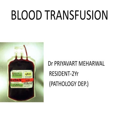 Blood transfusion