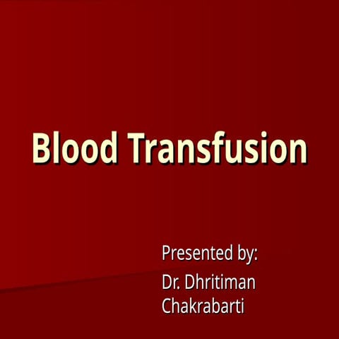 bloodtransfusion-130207035603-phpapp02.ppt