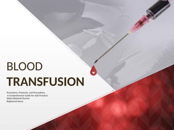 BLOOD TRANSFUSION | PPT