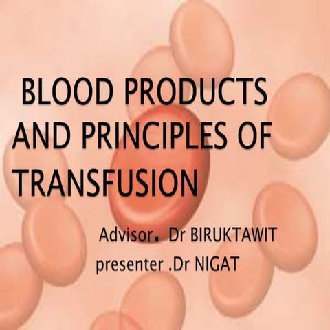 blood transfusion  nigat.pptx