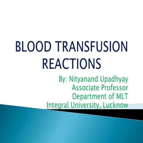 Blood transfusion reaction