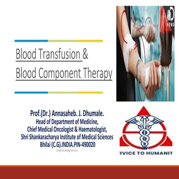 Blood transfusion & Blood Component Therapy-An Update