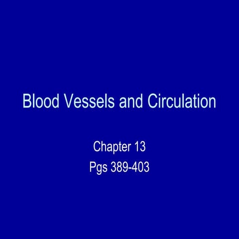 Blood vessels and circulation