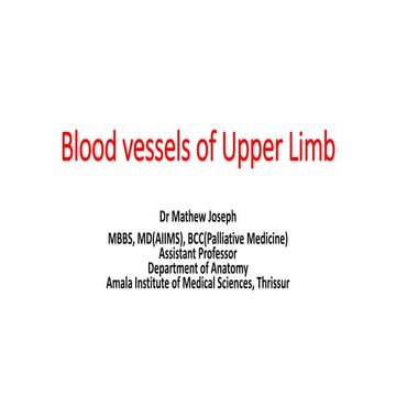 Blood vessels of Upper Limb.pptx