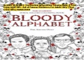 Bloody Alphabet The Scariest Serial Killers Coloring Book A True Cr