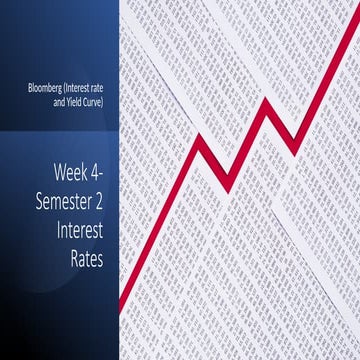 Bloomberg session Week 1- Interest Rates-2025-BB(1).pptx