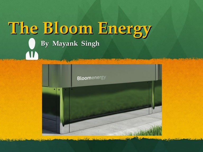 Bloom energy