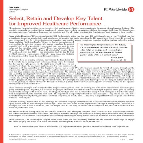 Hospital Case Study: Select, Retain and Develop Key Talent for Improved Healt...