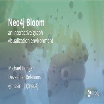 Neo4j GraphDay Munich - Graph Visualisation with Neo4j Bloom