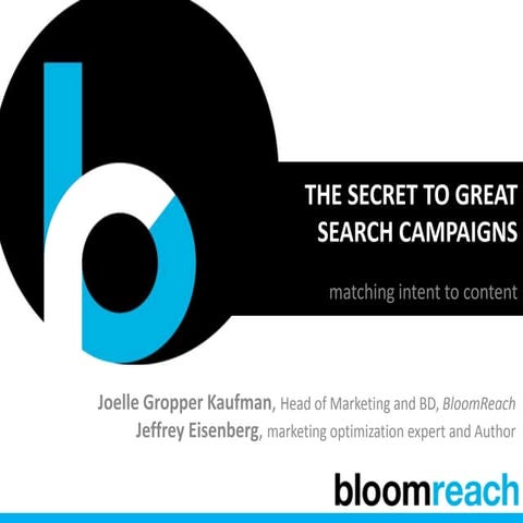 The Secret to Great Search Campaigns
