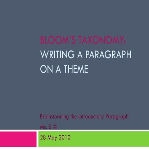 Bloom’s taxonomy and the Introductory Paragraph