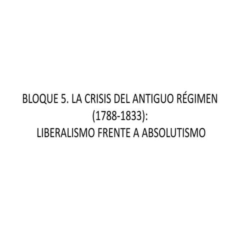 Bloque 5 crisis a. regimen