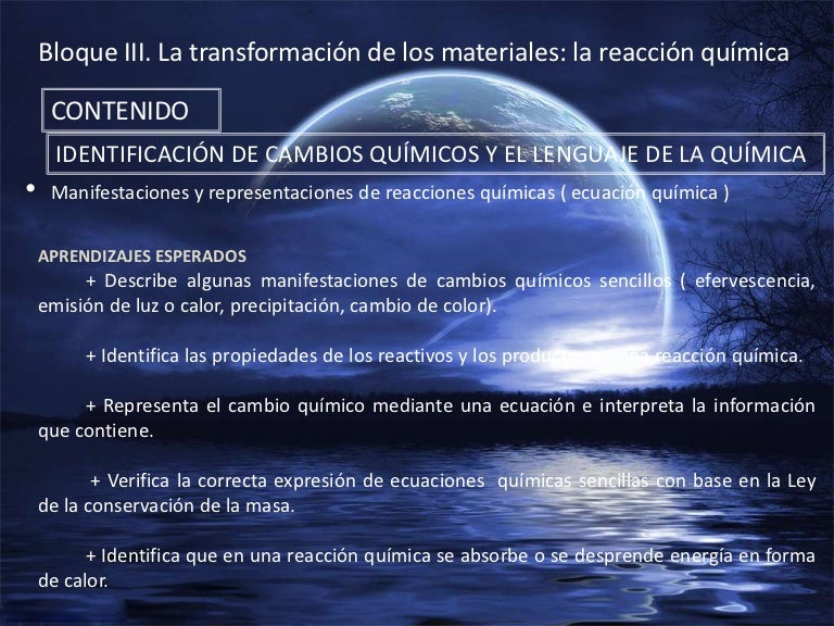 IDENTIFICACIÓN DE CAMBIOS QUÍMICOS Y EL LENGUAJE DE LA QUÍMICA