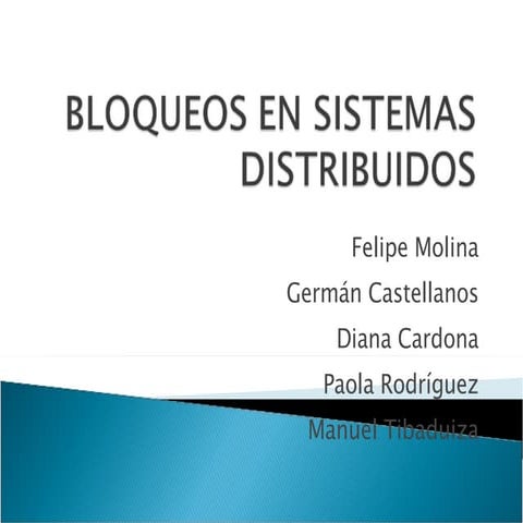 Bloqueos En Sistemas Distribuidos