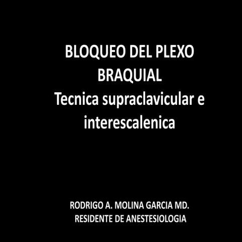 Bloqueo plexo braquial