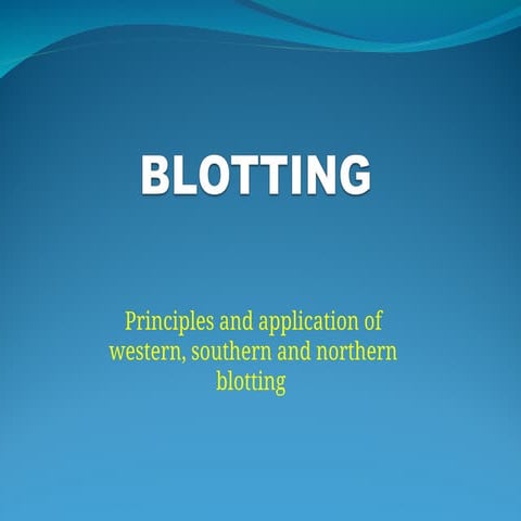 BLOTTING.TECNIQUES SOUTHERN WEASTER AND EASTERN