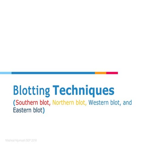Types of different blotting techniques.pptx