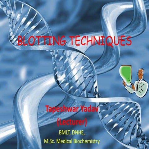Blotting techniques1