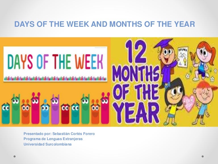 Days of the week and months of the year