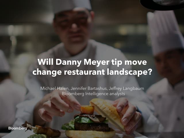 Will Danny Meyer tip move change re...