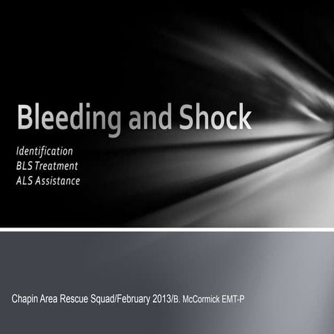 Bls care for bleeding and shock
