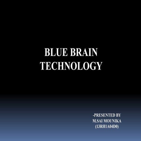Blue brain Technology