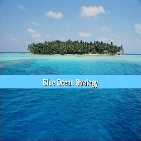 Blue Ocean Strategy