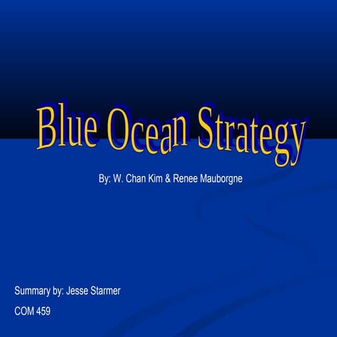 Blue ocean-strategy-summary4461 2