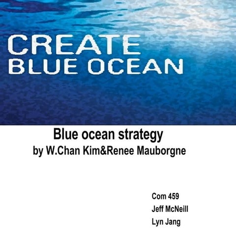 Blue Ocearn Strategy